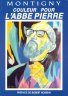 CATALOGUE D EXPO COULEURS POUR L ABBE PIERRE - 1990.jpg - 